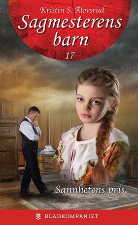 Sannhetens pris (ebok) av Kristin S. Ålovsrud