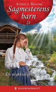 En ulykksalig hendelse (ebok) av Kristin S. Å