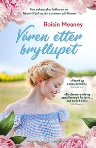 Våren etter bryllupet (ebok) av Roisin Meaney