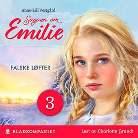 Falske løfter (lydbok) av Anne-Lill Vestgård