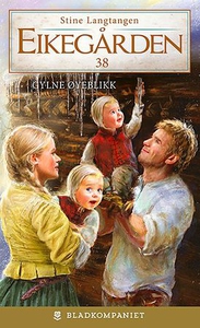 Gylne øyeblikk (ebok) av Stine Langtangen
