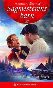 Alt du har kjært (ebok) av Kristin S. Ålovsru
