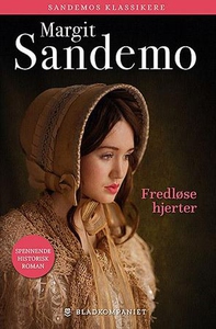 Fredløse hjerter (ebok) av Margit Sandemo