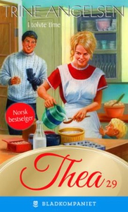 I tolvte time (ebok) av Trine Angelsen
