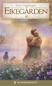 All verdens kjærlighet (ebok) av Stine Langta