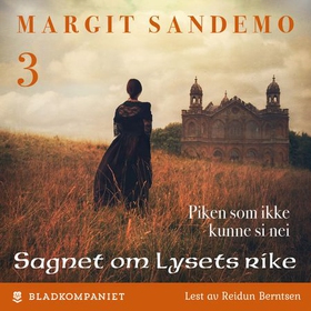 Piken som ikke kunne si nei (lydbok) av Margit Sandemo