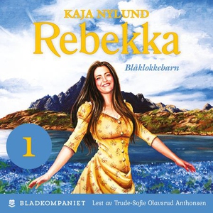 Blåklokkebarn (lydbok) av Kaja Nylund
