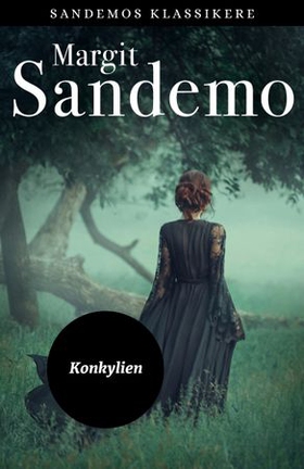 Konkylien (ebok) av Margit Sandemo