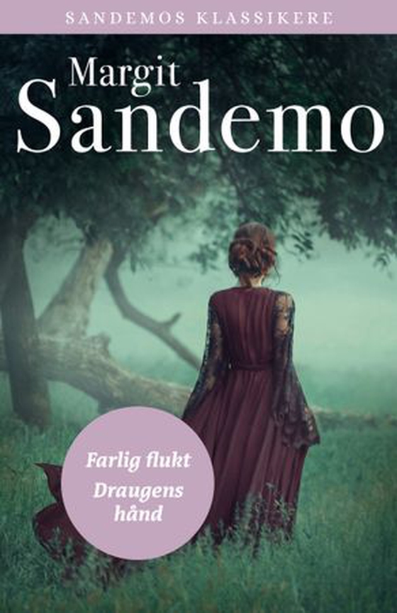 Farlig flukt (ebok) av Margit Sandemo