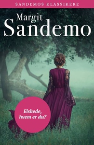Elskede, hvem er du? (ebok) av Margit Sandemo