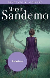 Forhekset (ebok) av Margit Sandemo