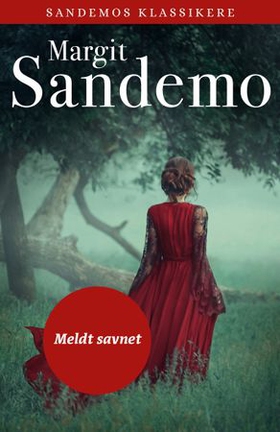 Meldt savnet (ebok) av Margit Sandemo
