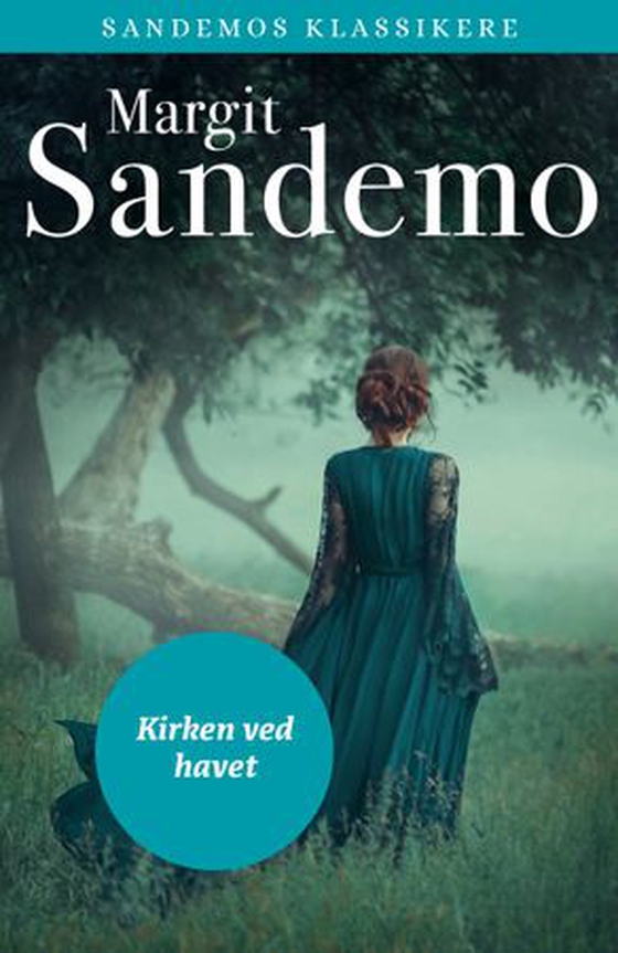 Kirken ved havet (ebok) av Margit Sandemo