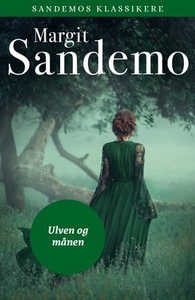 Ulven og månen (ebok) av Margit Sandemo