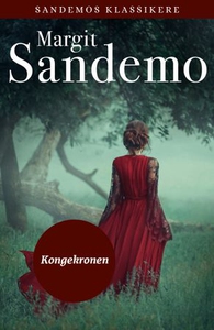 Kongekronen (ebok) av Margit Sandemo