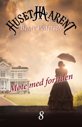 Møte med fortiden (ebok) av Bente Pedersen