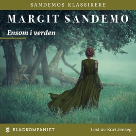 Ensom i verden (lydbok) av Margit Sandemo