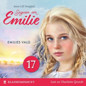 Emilies valg (lydbok) av Anne-Lill Vestgård
