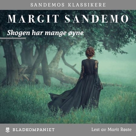 Skogen har mange øyne (lydbok) av Margit Sand