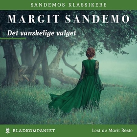 Det vanskelige valget (lydbok) av Margit Sandemo