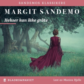 Hekser kan ikke gråte (lydbok) av Margit Sandemo