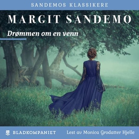 Drømmen om en venn (lydbok) av Margit Sandemo