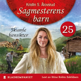 Skumle hensikter (lydbok) av Kristin S. Ålo
