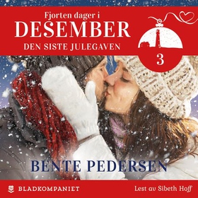 Den siste julegaven (lydbok) av Bente Pedersen