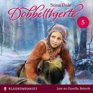 På ville veier (lydbok) av Stina Dale