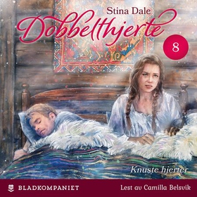 Knuste hjerter (lydbok) av Stina Dale