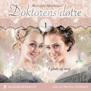 I glede og sorg (lydbok) av Marianne MacDonal