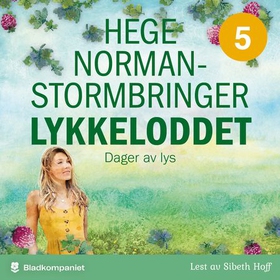 Dager av lys (lydbok) av Hege Norman-Stormbringer