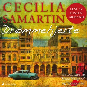 Drømmehjerte (lydbok) av Cecilia Samartin