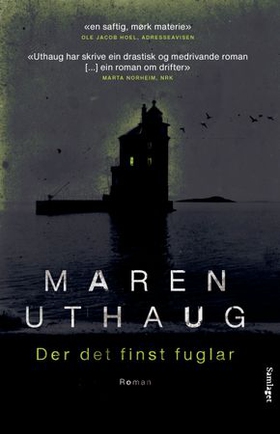 Der det finst fuglar - roman (ebok) av Maren Uthaug