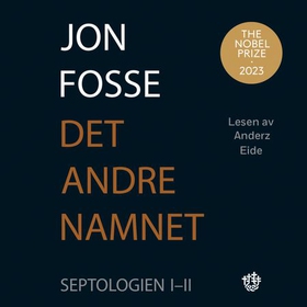 Det andre namnet (lydbok) av Jon Fosse