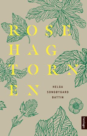 Rosehagtornen - roman (ebok) av Helga Songøygard Battin