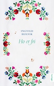 Ho er fri