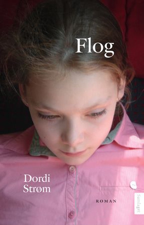 Flog - roman (ebok) av Dordi Strøm