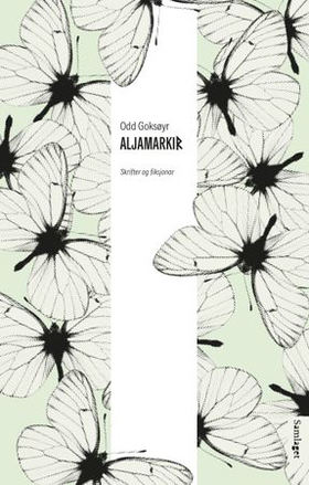 Aljamarkir - skrifter og fiksjoner (ebok) av Odd Goksøyr