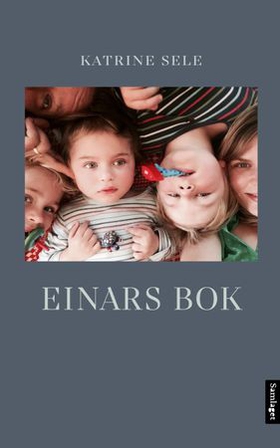 Einars bok (ebok) av Katrine Sele