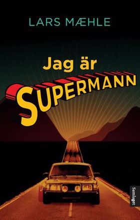Jag är Supermann (lydbok) av Lars Mæhle