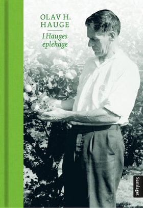 I Hauges eplehage (ebok) av Olav H. Hauge