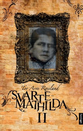 Svarte-Mathilda II (lydbok) av Tor Arve Røssland