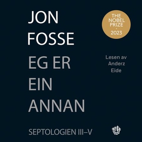 Eg er ein annan (lydbok) av Jon Fosse