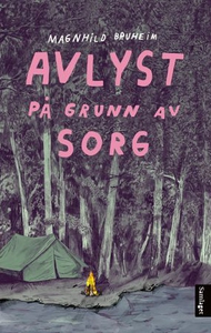 Avlyst på grunn av sorg (lydbok) av Magnhild