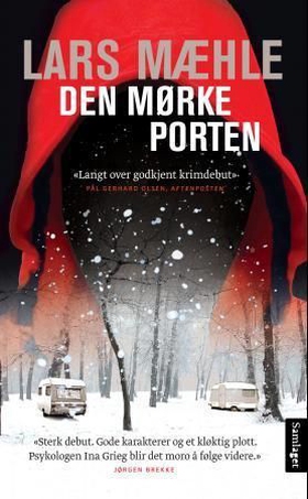 Den mørke porten - kriminalroman (lydbok) av Lars Mæhle
