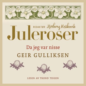 Da jeg var nisse (lydbok) av Geir Gulliksen