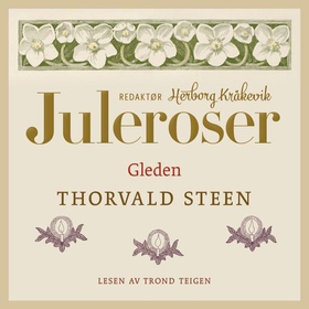 Gleden (lydbok) av Thorvald Steen