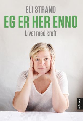 Eg er her enno