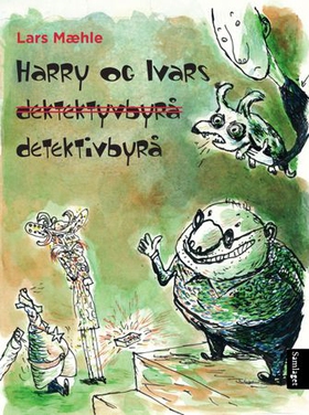Harry og Ivars detektivbyrå (lydbok) av Lars Mæhle